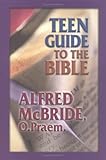 Teen Guide to the Bible Knowing God: Walking through the Book of Books