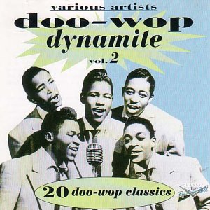 CD-Charts  Search : Doo Wop Dynamite Vol.2