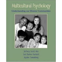 Multicultural Psychology: Understanding our Diverse Communities