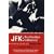 JFK: Say Goodbye to America