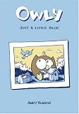 Owly Volume 2: Just A Little Blue (Owly (Graphic Novels))