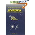 Accretion: A Collection of Influential Papers (Advanced Series in Astrophysics and Cosmology Vol 5) by  A. Treves, L. Maraschi, and M. Abramowicz