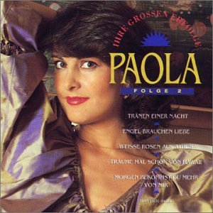 Paola - Ihre grÃ¶ÃŸten Erfolge - Zortam Music