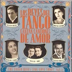 Tango Kings Sing Love Songs Vol.2