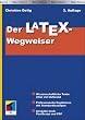 Der LaTeX-Wegweiser
