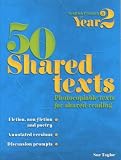 50 Shared Texts for Year 2 (50 Shared Texts) (50 Shared Texts)
