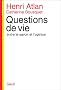 Questions de vie