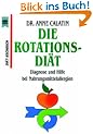 Die Rotations-Di�t .Diagnose und Hilfe bei Nahrungsmittelallergien.