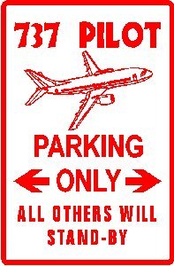 737 PILOT PARKING airline travel sport sign