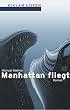 Manhattan fliegt