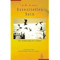 Essentielles Sein, Die Bedeutung des Lebens