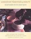 Weavers Of Tradition And Beauty: Basketmakers Of The Great Basin