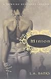 Minion (A Vampire Huntress Legend)