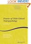 Practice of Child-Clinical Neuropsychology: An Introduction (Studies on Neuropsychology, Neurology and Cognition)