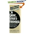 User's Guide to Chronic Fatigue and Fibromyalgia: Learn How to Use Foods and Supplements to Increase Energy Levels and... by Laurel Vukovic