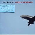 Sailing To Philadelphia