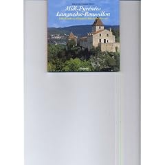 Midi-Pyr�n�es, Languedoc-Roussillon : 100 chambres d'h�tes et h�tels de charme