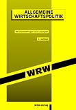 Allgemeine Wirtschaftspolitik: Mit Kontrollfragen 