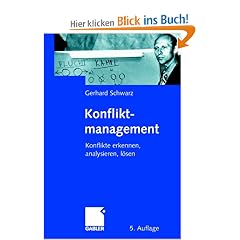 Konfliktmanagement: Konflikte erkennen, analysieren, l�sen