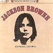 Jackson Browne (Saturate Before Using)