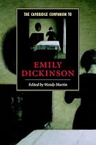 The Cambridge Companion to Emily Dickinson (Cambridge Companions to Literature)