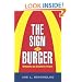 The Sign of the Burger: McDonald's and the Culture of Power (Labor in Crisis)