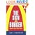The Sign of the Burger: McDonald's and the Culture of Power (Labor in Crisis)