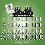 From the Hit Broadway Musical A Chorus Line