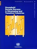 Household Sample Surveys in Developing and Transition Countries (Studies In Methods (Ser. F))