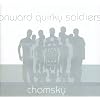 Onward Quirky Soldiers