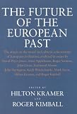 The Future of the European Past