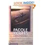 Paddle Routes of Western Washington: 50 Flatwater Trips for Canoe and Kayak
