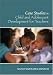 Case Studies in Child and Adolescent Development for Teachers