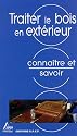Traiter le bois en extérieur
