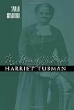 Harriet Tubman: The Moses of Her People