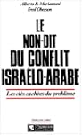 LE NON-DIT DU CONFLIT ISRA�LO-ARABE