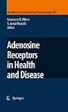 Adenosine receptors in health and disease