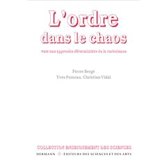 L'ordre dans le chaos