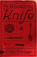 The Wavering Knife: Stories