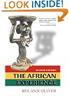 The African Experience: From Olduvai Gorge To The 21st Century