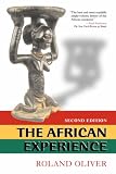 The African Experience: From Olduvai Gorge to the 21st Century