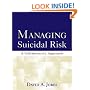 Managing Suicidal Risk: A Collaborative Approach