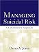 Managing Suicidal Risk