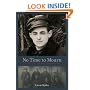 No Time to Mourn: The True Story of a Jewish Partisan Fighter
