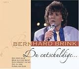 Du Entschuldige.. - Bernhard Brink