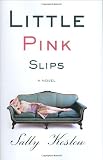 Little Pink Slips
