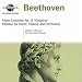 Beethoven: Piano Concerto No. 5 "Emperor"; Fantasy for Piano, Chorus and Orchestra
