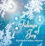 Tidings Of Joy: An Eversound Holiday Celebration