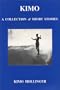 Kimo: A Collection of Short Stories