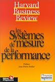Revue Editions d'Organisation  / Les Systèmes de mesure de la performance